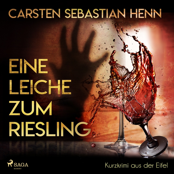 Eine Leiche zum Riesling - Kurzkrimi aus der Eifel