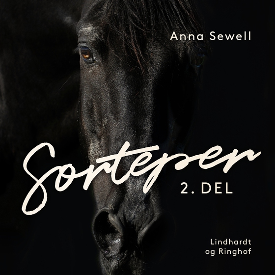 Sorteper, 2. del (lydbog) af Anna Sewell