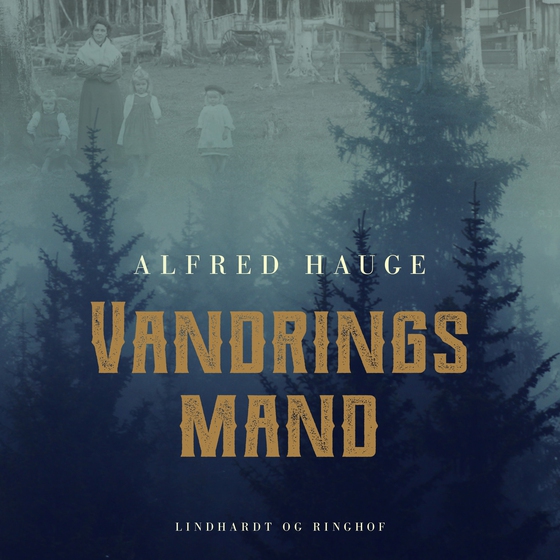 Vandringsmand (lydbog) af Alfred Hauge