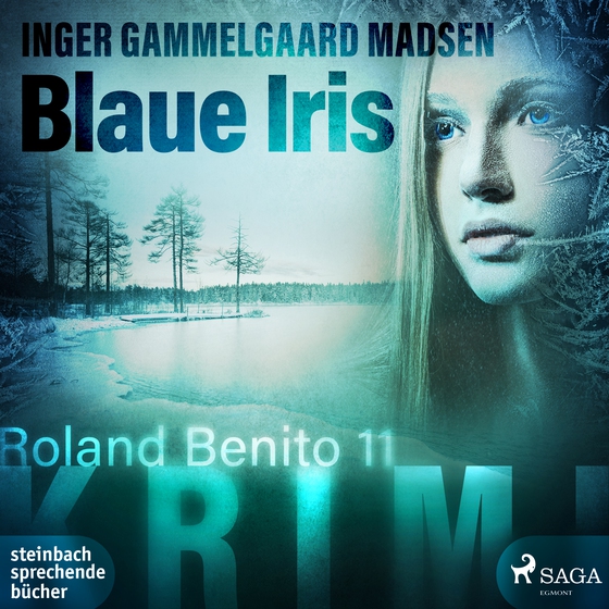 Blaue Iris - Roland Benito-Krimi 11 (lydbog) af Inger Gammelgaard Madsen