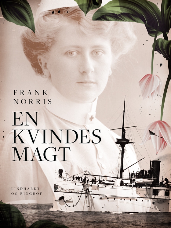 En kvindes magt (e-bog) af Frank Norris