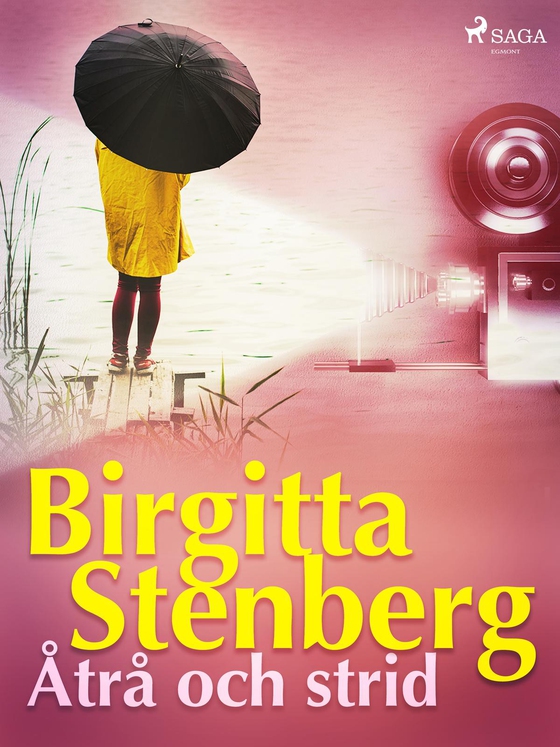 Åtrå och strid (e-bog) af Birgitta Stenberg