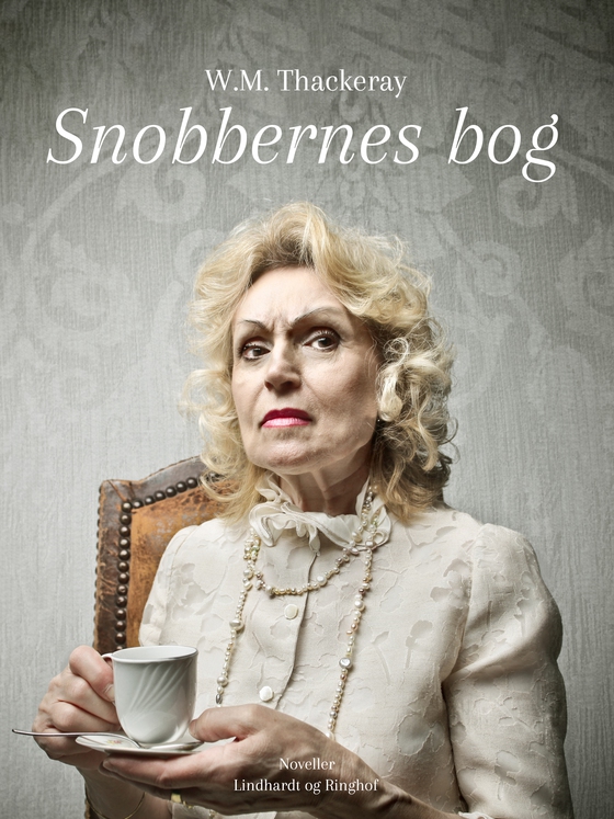 Snobbernes bog (e-bog) af W. M. Thackeray