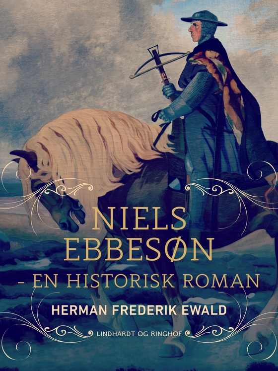 Niels Ebbesøn - en historisk roman (e-bog) af Herman Frederik Ewald