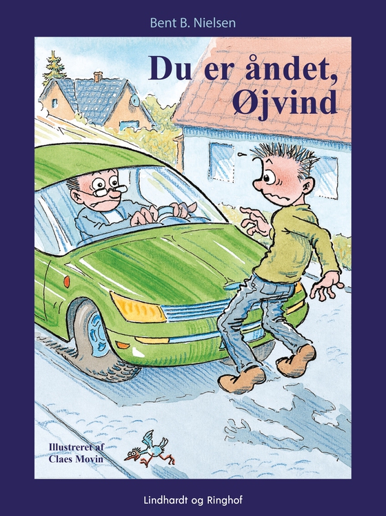 Du er åndet, Øjvind! (e-bog) af Bent B. Nielsen