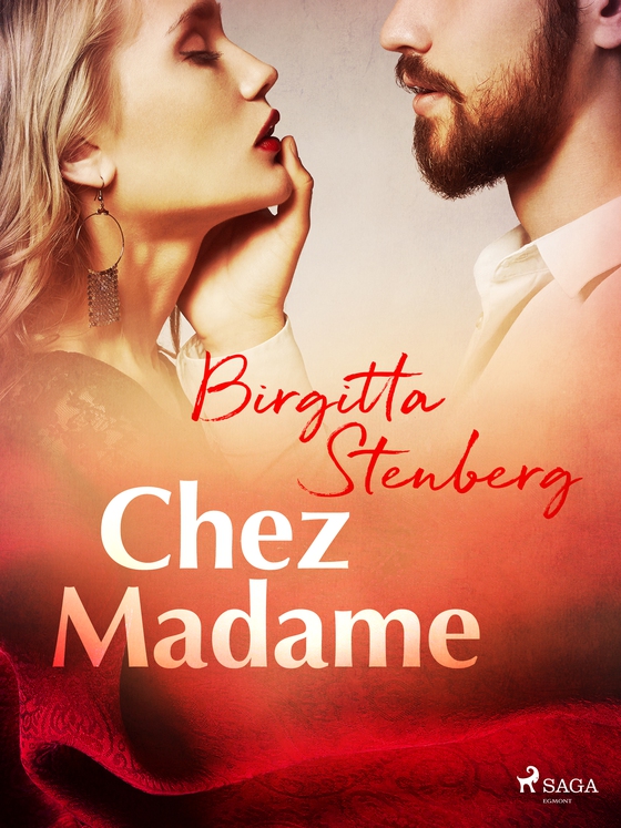 Chez Madame (e-bog) af Birgitta Stenberg