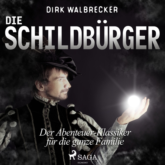 Die Schildbürger - der Abenteuer-Klassiker für die ganze Familie (lydbog) af Dirk Walbrecker