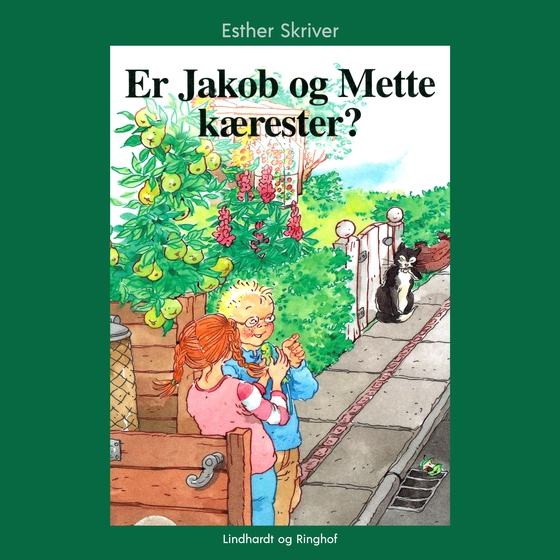 Er Jakob og Mette kærester? (lydbog) af Esther Skriver