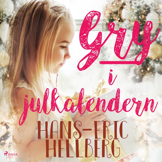 Gry i Julkalendern (lydbog) af Hans-Eric Hellberg