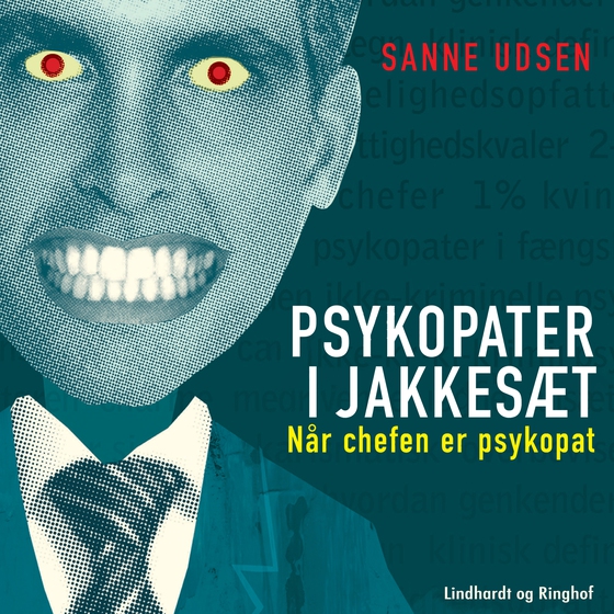 Psykopater i jakkesæt (lydbog) af Sanne Udsen