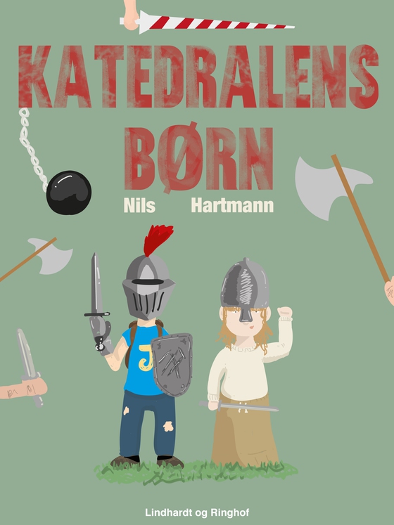 Katedralens børn (lydbog) af Nils Hartmann