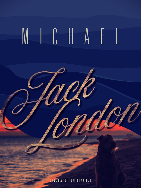 Michael (e-bog) af Jack London