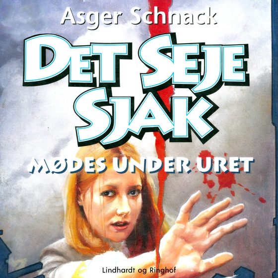 Det seje sjak mødes under uret (lydbog) af Asger Schnack