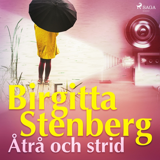 Åtrå och strid (lydbog) af Birgitta Stenberg