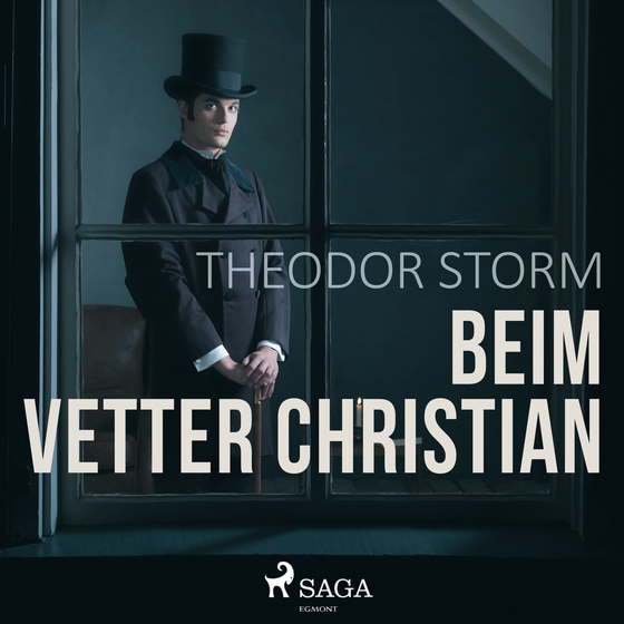 Beim Vetter Christian (lydbog) af Theodor Storm