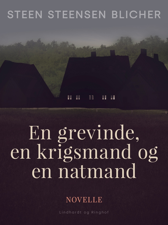 En grevinde, en krigsmand og en natmand