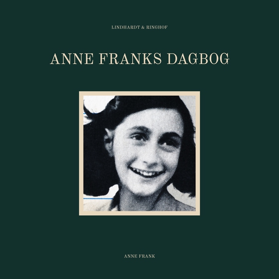 Anne Franks dagbog (lydbog) af Anne Frank