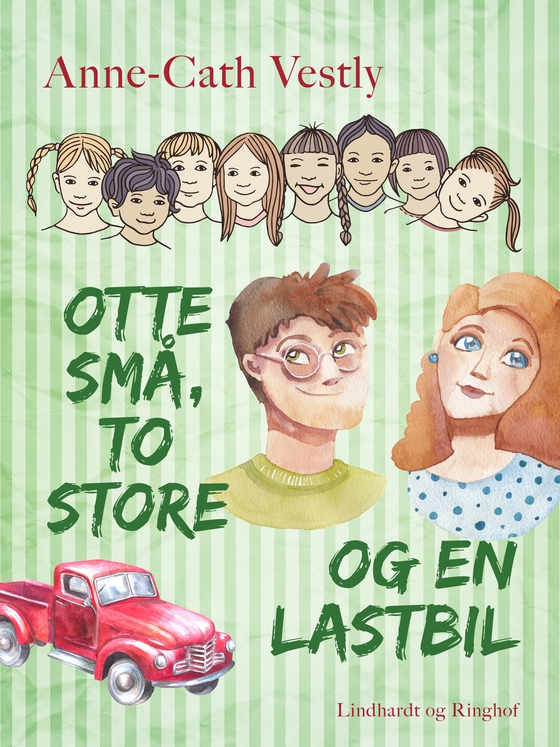 Otte små, to store og en lastbil (e-bog) af Anne-Cath. Vestly