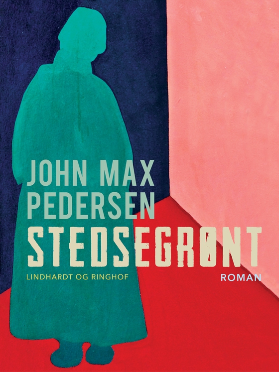 Stedsegrønt (e-bog) af John Max Pedersen