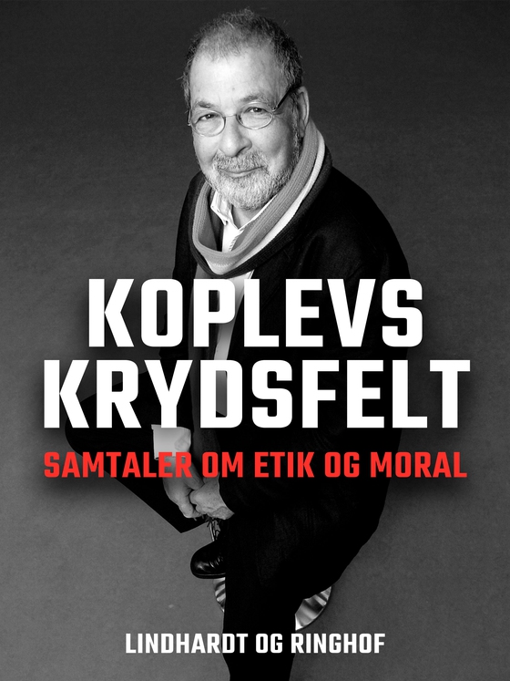 Koplevs krydsfelt. Samtaler om etik og moral