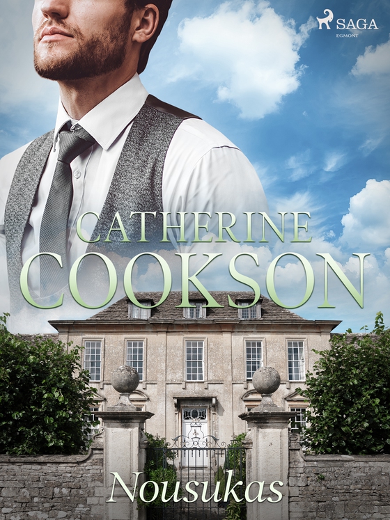 Nousukas (e-bog) af Catherine Cookson