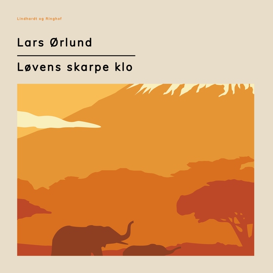 Løvens skarpe klo (lydbog) af Lars Ørlund