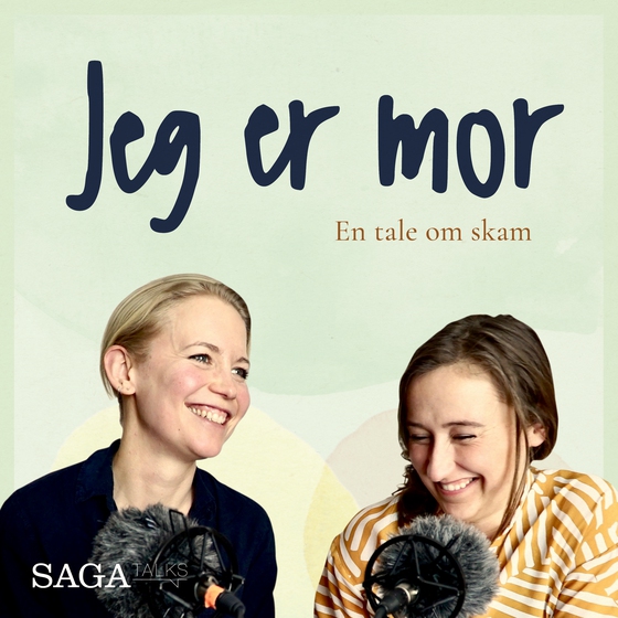 Jeg er mor - En tale om skam (lydbog) af Julie Bruhn Højsgaard