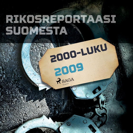 Rikosreportaasi Suomesta 2009 (lydbog) af Eri Tekijöitä