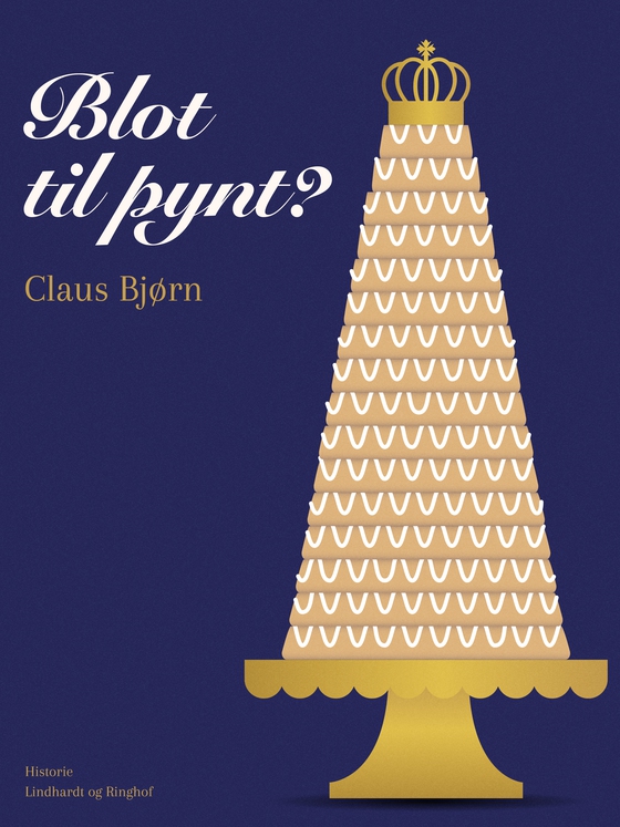 Blot til pynt? (e-bog) af Claus Bjørn