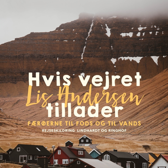 Hvis vejret tillader (lydbog) af Lis Andersen