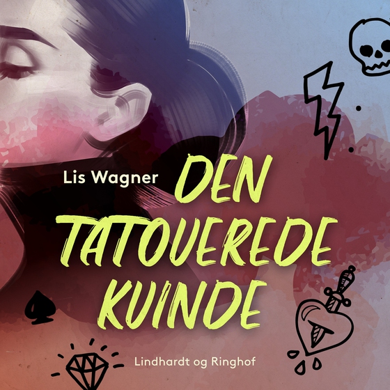 Den tatoverede kvinde (lydbog) af Lis Wagner