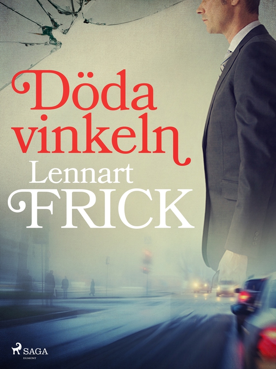 Döda vinkeln (e-bog) af Lennart Frick