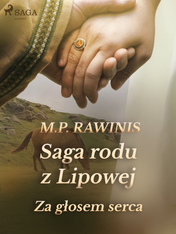 Saga rodu z Lipowej 7: Za głosem serca (e-bog) af Marian Piotr Rawinis