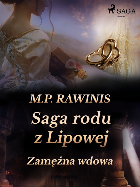 Saga rodu z Lipowej 35: Zamężna wdowa (e-bog) af Marian Piotr Rawinis