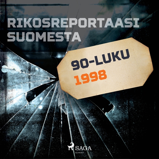 Rikosreportaasi Suomesta 1998 (lydbog) af Eri Tekijöitä