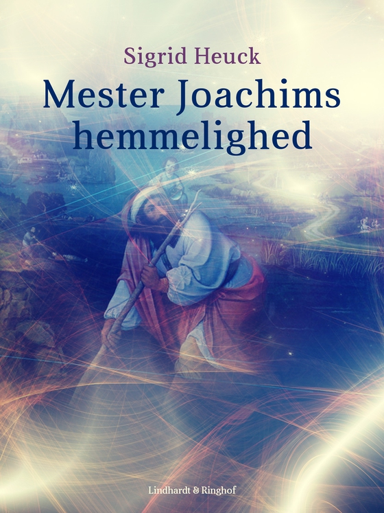 Mester Joachims hemmelighed (e-bog) af Sigrid Heuck