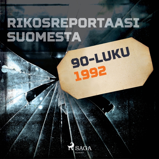 Rikosreportaasi Suomesta 1992 (lydbog) af Eri Tekijöitä