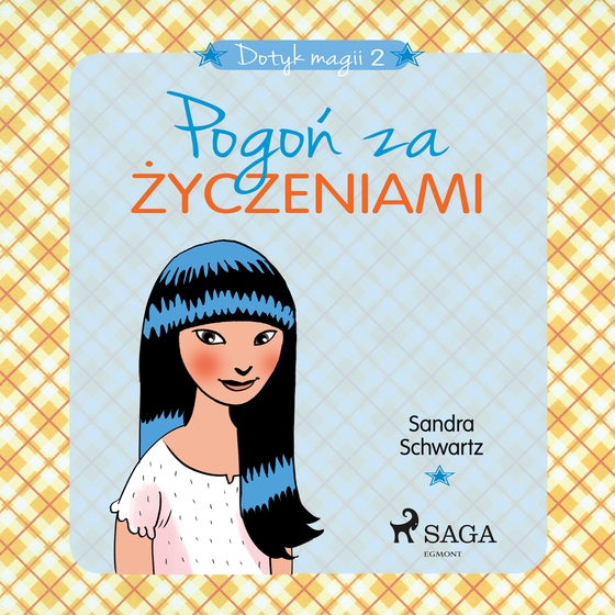 Dotyk magii 2 - Pogoń za życzeniami (lydbog) af Sandra Schwartz