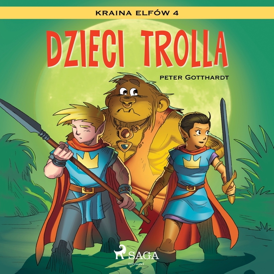 Kraina Elfów 4 - Dzieci trolla