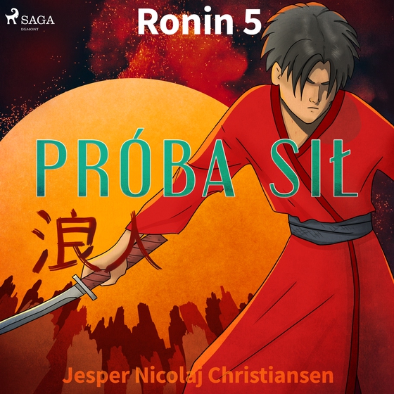 Ronin 5 - Próba sił