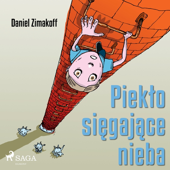 Piekło sięgające nieba (lydbog) af Daniel Zimakoff