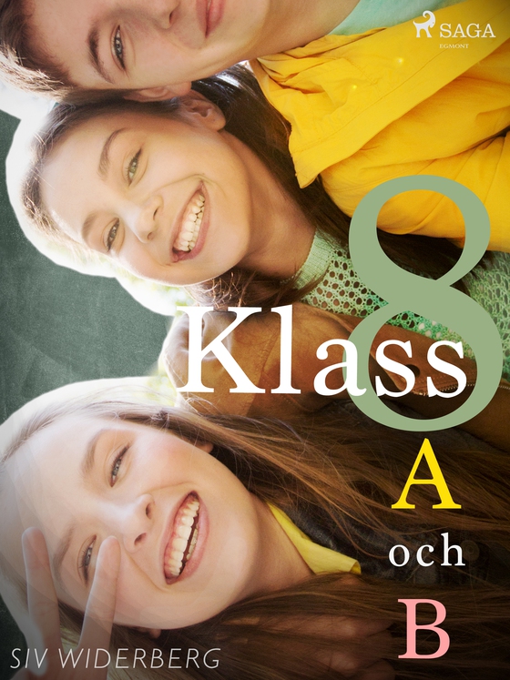 Klass 8 A och B (e-bog) af Siv Widerberg