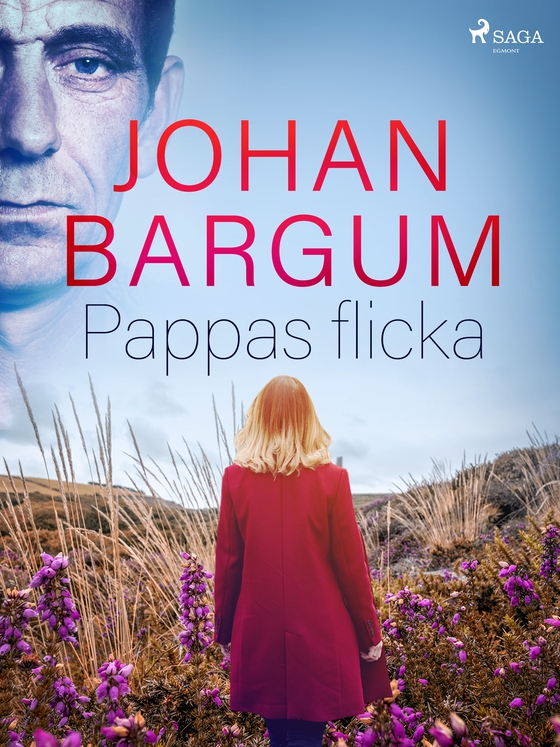 Pappas flicka (e-bog) af Johan Bargum