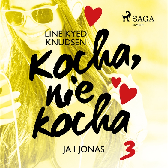 Kocha, nie kocha 3 - Ja i Jonas (lydbog) af Line Kyed Knudsen