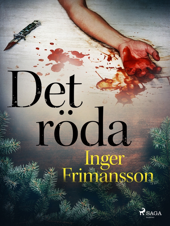 Det röda (e-bog) af Inger Frimansson