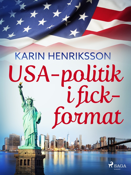 USA-politik i fickformat (e-bog) af Karin Henriksson