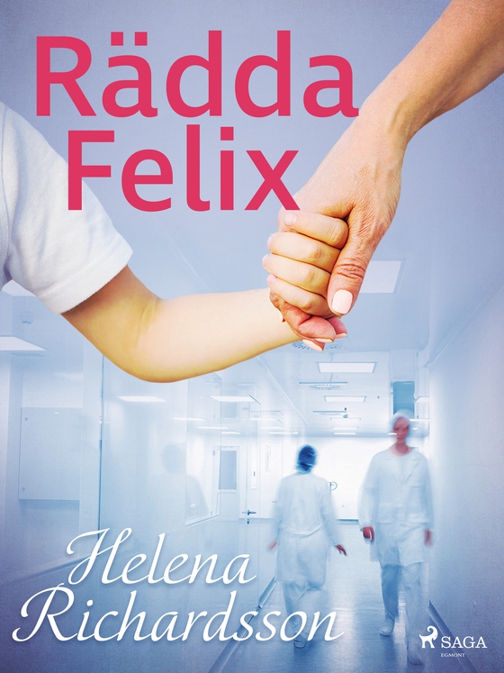 Rädda Felix (e-bog) af Helena Richardson
