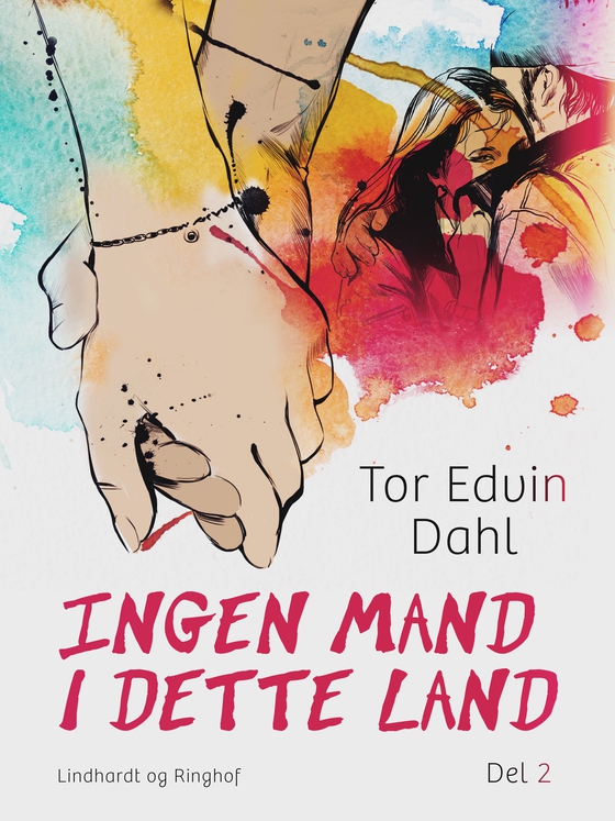 Ingen mand i dette land - 2. del (e-bog) af Tor Edvin Dahl