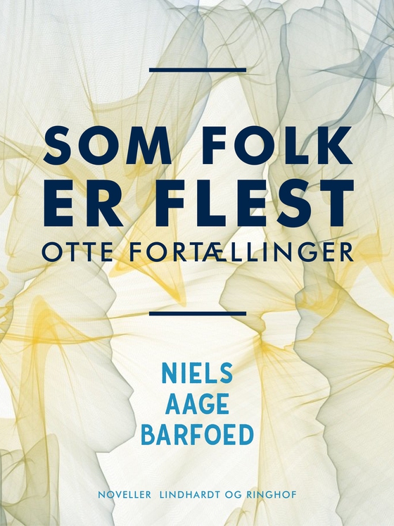 Som Folk er flest – Otte Fortællinger