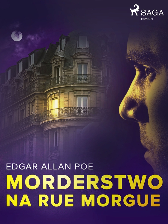 Morderstwo na Rue Morgue (e-bog) af Edgar Allan Poe